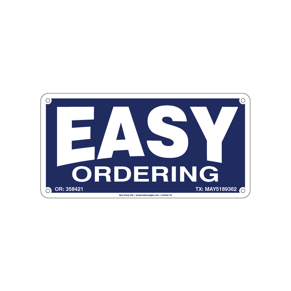 A blue fence sign with a text "Easy Ordering"