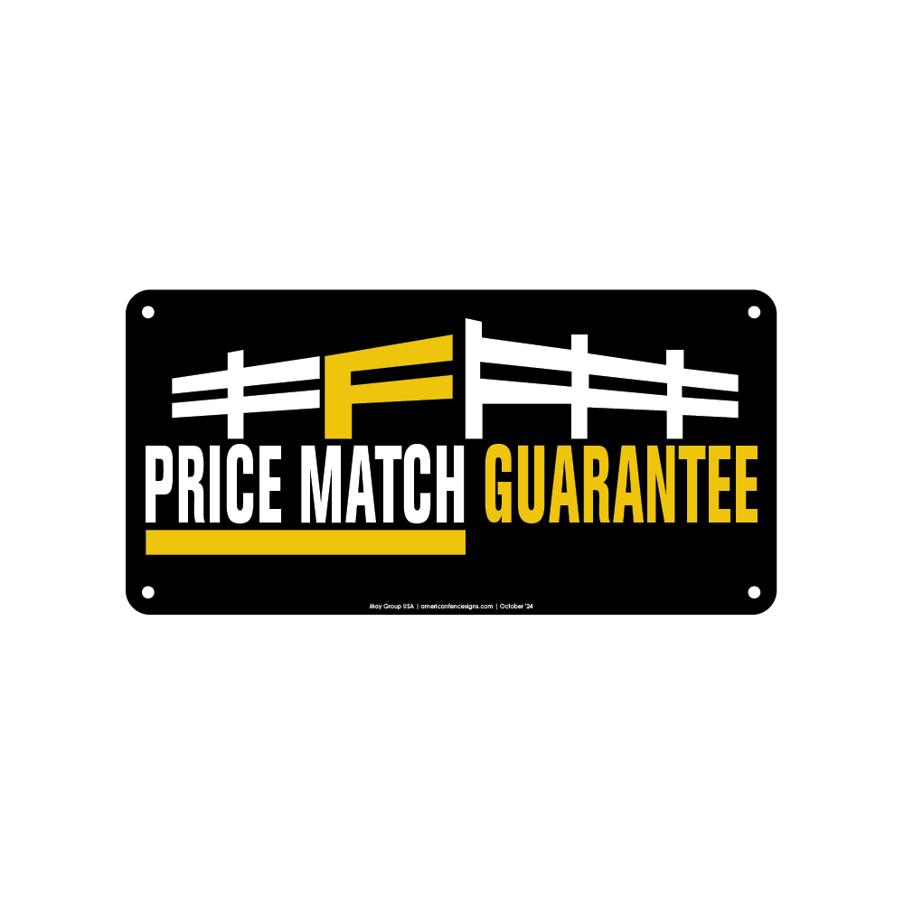A fence sign with a text "Price Match Guarantee"