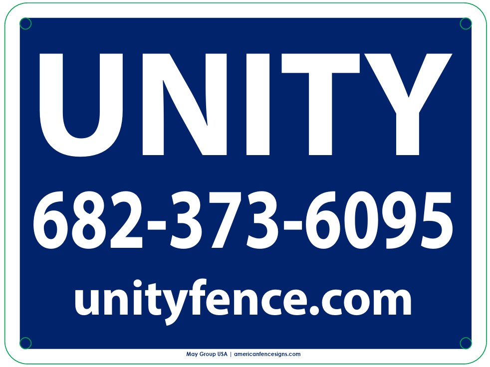Custom Sign - Unity Fence 8x6
